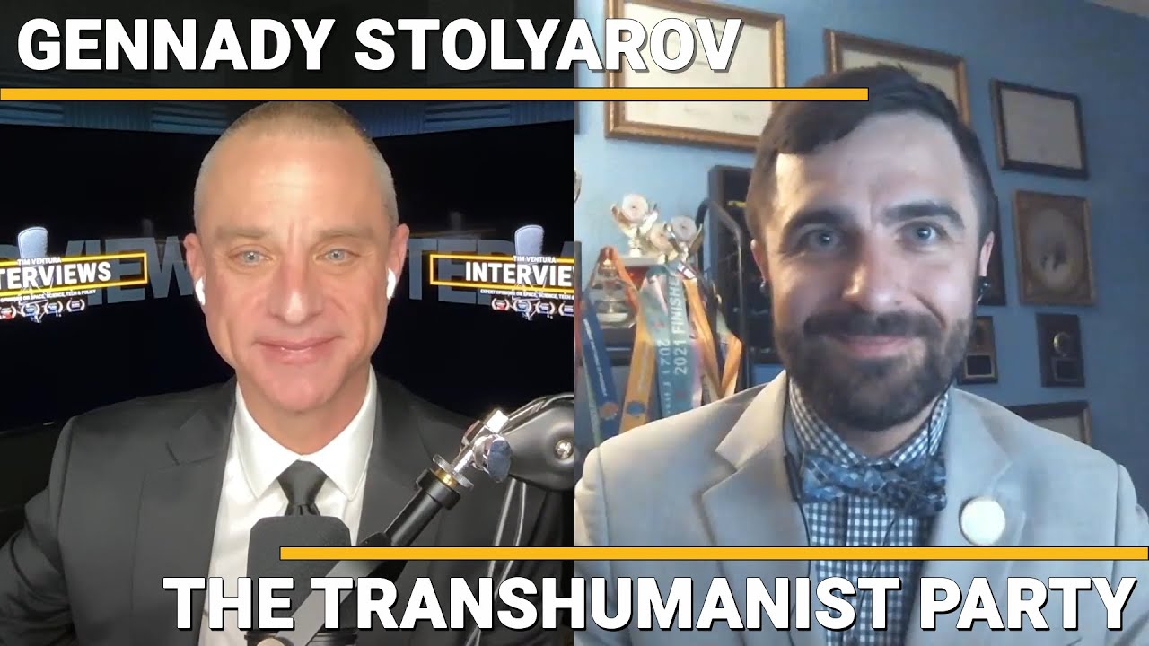 Gennady Stolyarov II - The Transhumanist Party