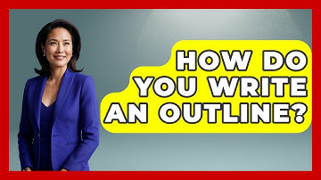 How Do You Write An Outline? - The Time Management Pro