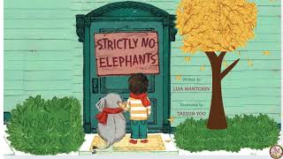 STRICTLY NO ELEPHANTS ! ( Ainmated Read Aloud)