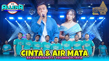 CINTA & AIR MATA - BAYU PRATAMA ft YOLANDA - OM ALLENA REBORN