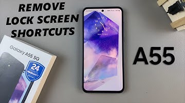 Samsung Galaxy A55 5G: How To Disable Lock Screen Shortcuts | Remove Lock Screen Shortcuts