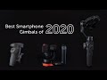 Best Phone Gimbals of 2020 - DJI Osmo Mobile 3, Freefly Movi, Zhiyun Smooth 4