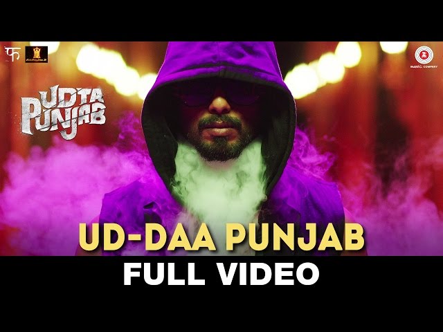 Ud-daa Punjab - Full Video | Udta Punjab | Vishal Dadlani & Amit Trivedi | Shahid Kapoor class=