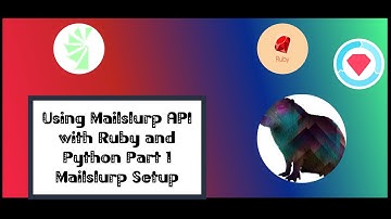 Using Mailslurp API with Ruby and Python Part 1 Mailslurp Setup