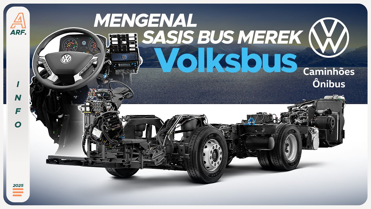 Mengenal Sasis Bus Merek VW !! Ternyata Ada Banyak Pilihan Tipenya