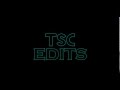 Tscedits 2d intro