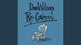 Someone Like You (feat. Kronos Quartet) - Dan Wilson