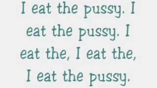 Songs lyrics pussy, free celebrity naked pictures