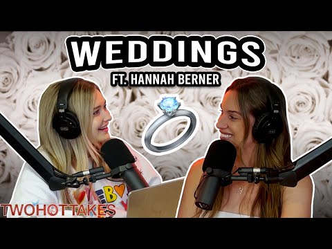 Before, During, & After the I Dos.. Ft. Hannah Berner || Two Hot Takes Podcast || Reddit Stories