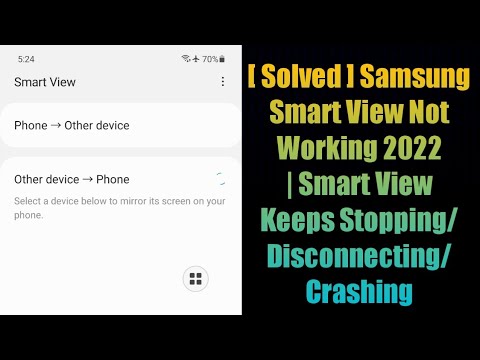 [ Solved ] Samsung Smart View Not Working 2022 | Smart View Keeps Stopping/Disconnecting/Crashing