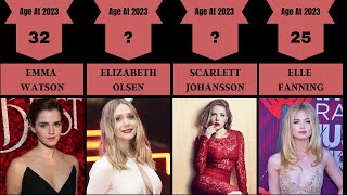 Ages of the most beautiful Hollywood actresses in 2023 / actress age in 2023