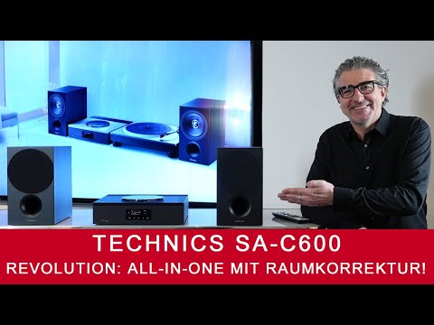 Technics SA-C600 / SB-C600 | All-In-One-Anlage mit Raumkorrektur