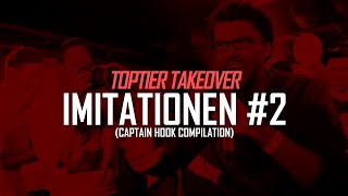 IMITATIONEN #2 mit SSYNIC, GOZPEL, GIER, BONG TEGGY, BATTLEBOI BASTI | Captain Hook Compilation