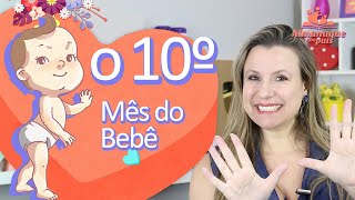 10º MÊS DO BEBÊ | Desenvolvimento do Bebê de 9 Meses | Engatinhar, Alimentação, Sono e muito mais