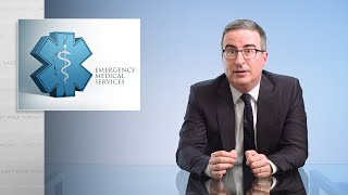 Emergency Medical Services Last Week Tonight With John Oliver Hbo