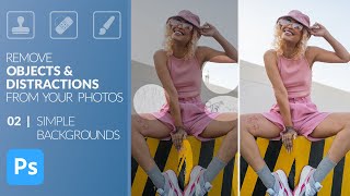 Clean Up Simple Backgrounds in Photoshop | Object Removal 02