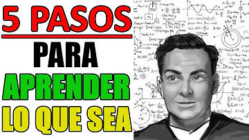 Cómo Aprender TODO Lo Que QUIERAS: TÉCNICA FEYNMAN (5 PASOS)