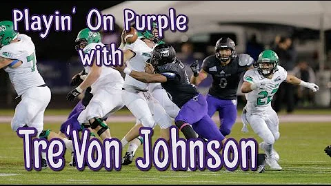 Playin' On Purple with Tre'von Johnson