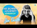 The Bombay Journey ft. Jim Sarbh - EP21