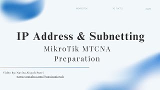 • 4 : IP Address & Subnetting || MikroTik MTCNA Preparation