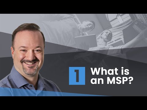 1/3: MSP란 무엇입니까? 기술 산업의 관리형 서비스 제공업체