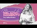 MANUAL DE RELACIONAMENTO - PRA. TALITHA PEREIRA - IGREJA DO AMOR