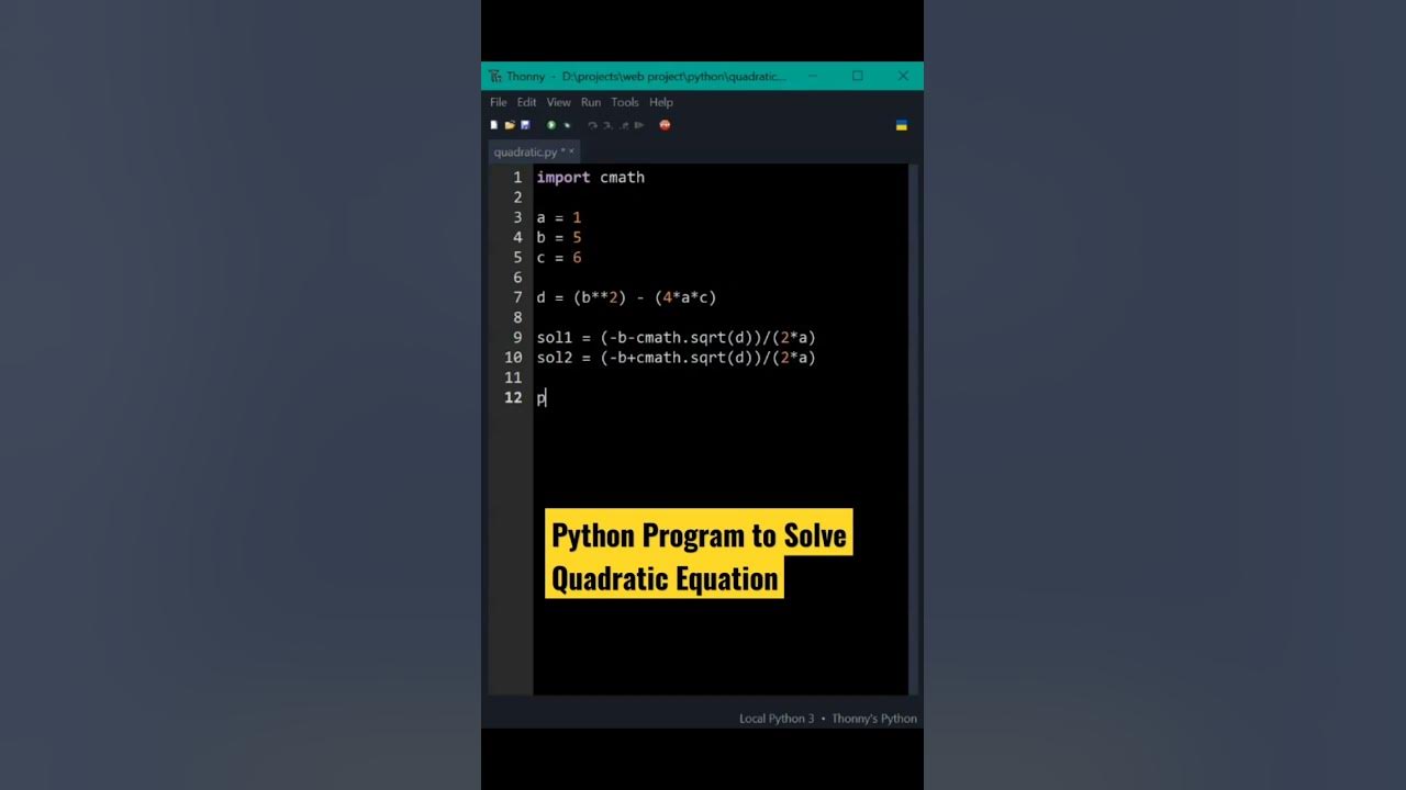 Python Program To solve Quadratic Equation #shorts #coding #python # ...