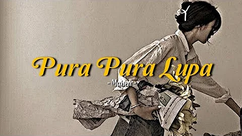 Pura Pura Lupa - Mahen (speed up + lyrics) | TikTok Version