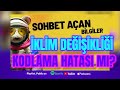 İklim Değişikliği Kodlama Hatası mı?