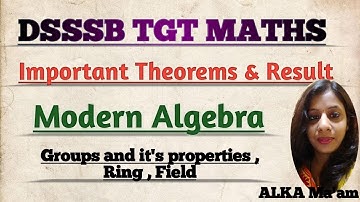 DSSSB TGT MATHS PREPARATION || DSSSB TGT Maths Important Theorem And Results || Group Theory