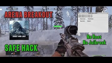 [SEASON 10✅] Arena Breakout Mobile Cheat Hack, Cheat UNDETECTED - Android/iOS