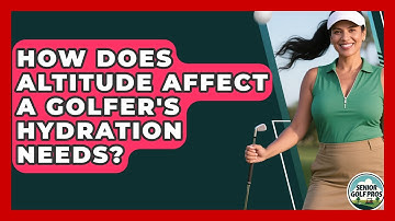 How Does Altitude Affect A Golfer
