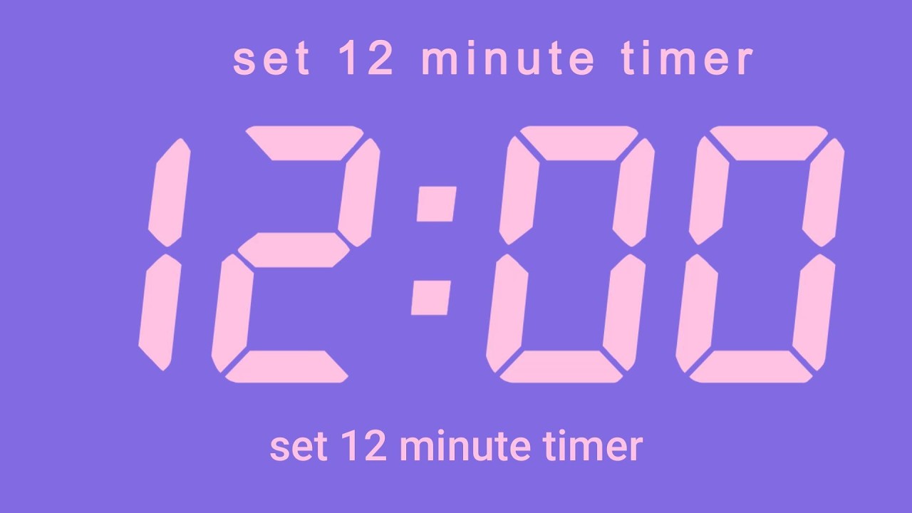 set 12 minute timer