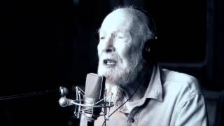 Video thumbnail of "Pete Seeger - "Forever Young""