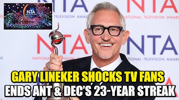 Gary Lineker Shocks TV World | Ends Ant & Dec’s 23-Year NTA Streak | National Television Awards 2025