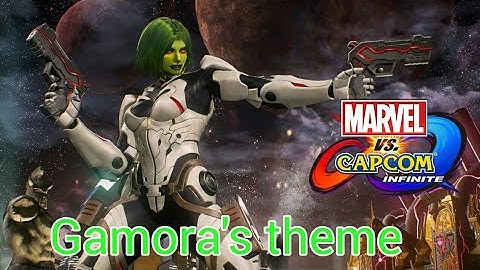 Marvel Vs Capcom infinite Gamora theme