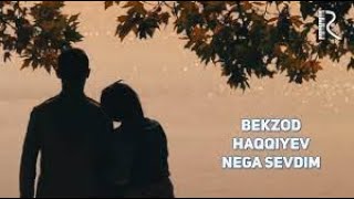 Bekzod Haqqiyev – Nega Seni Sevdim Video Klip Hd