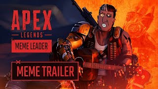 The New Meme Leader 02 – Apex Legends Meme Season 8 Mayhem Trailer