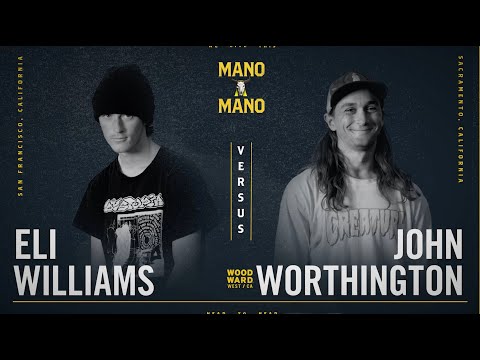 Mano A Mano 2023 - Round 1 - Men's: Eli Williams vs. John Worthington