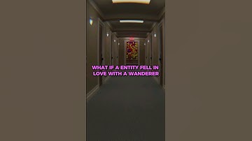 🤔What If A Entity Fell In Love With A Wanderer☁️ #shorts #backrooms #creepypasta