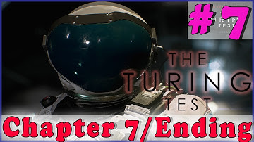 THE TURING TEST Walkthrough Gameplay | Chapter 7 + Epilogue | PC Full Game HD No Commentary Part 7