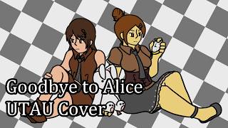 Goodbye to Alice