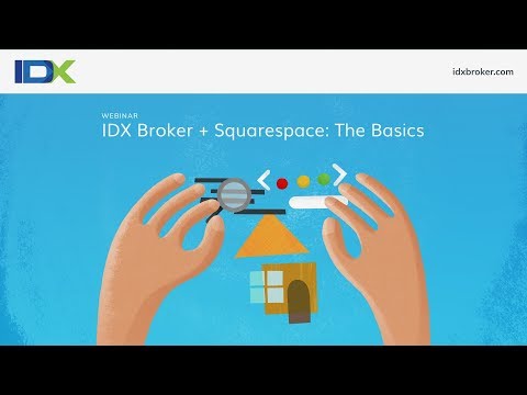 IDX Broker + Squarespace: The Basics