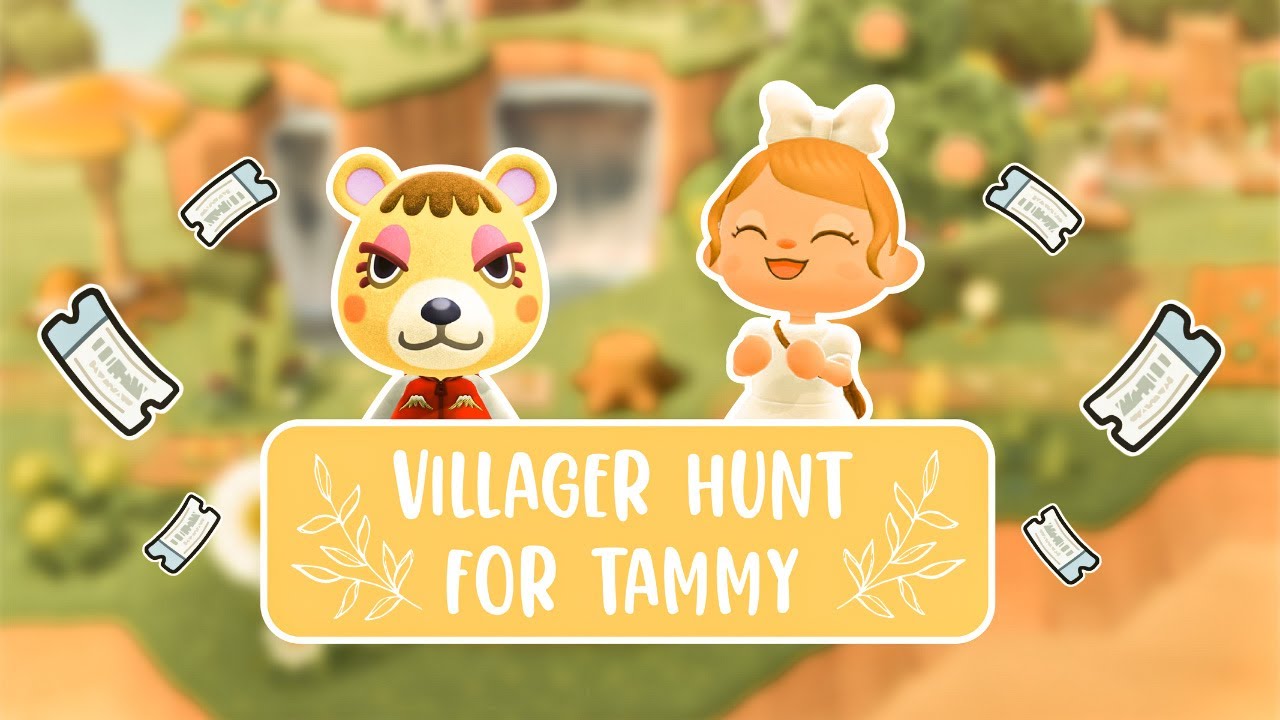 The Villager Hunt For Tammy // Animal Crossing New Horizons