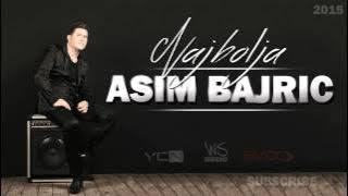 Asim Bajric - Najbolja