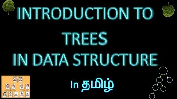 Introduction to trees in data structure||in Tamil