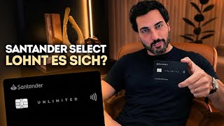 Lohnt sich Santander Select Entdecke die exklusiven Vorteile und Leistungen der Bank