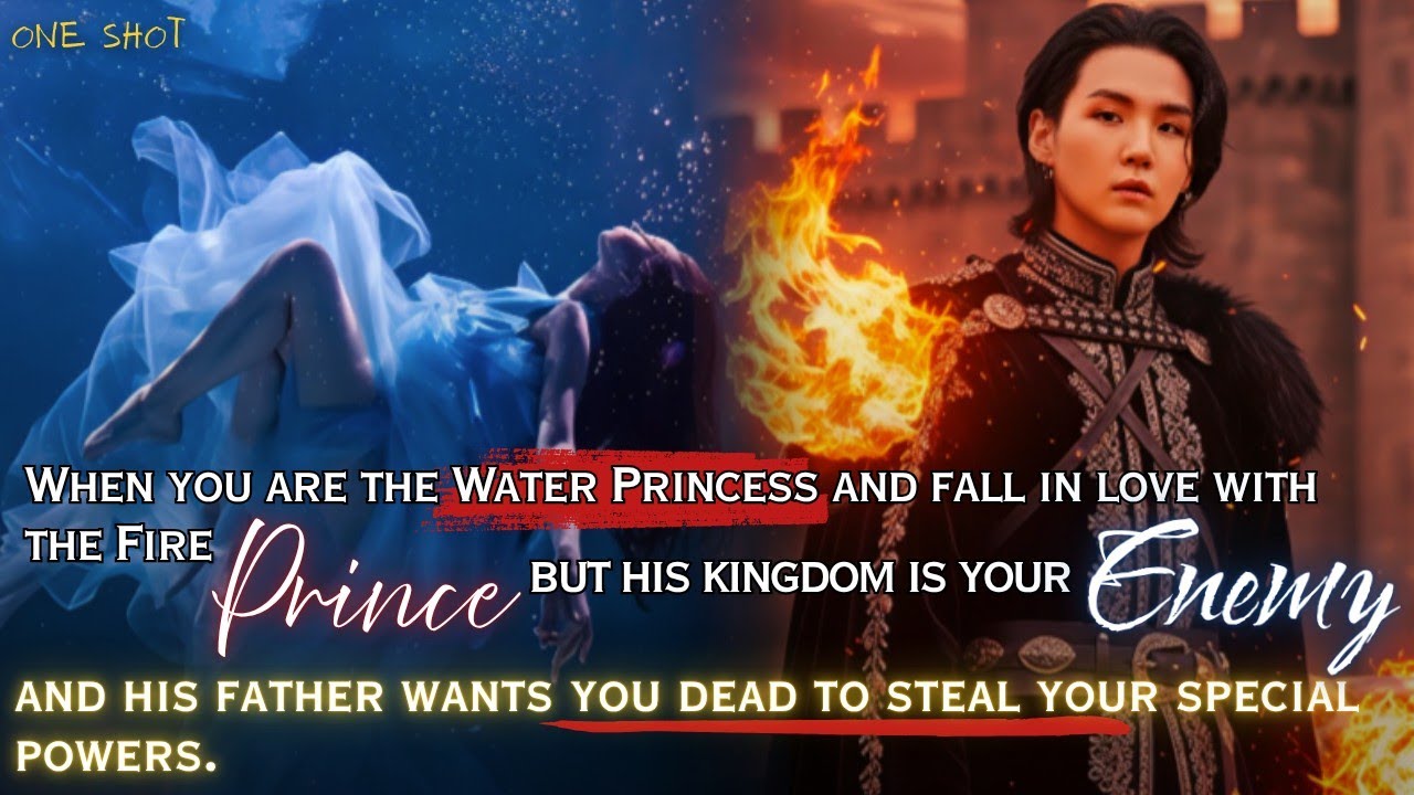Когда ты — Водяная Принцесса и влюбляешься в Огненного Принца, но его королевство — твой враг.