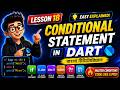 Conditional Statements in Dart | if, if-else, else-if, switch & Ternary Operator | Dart Tutorial #18