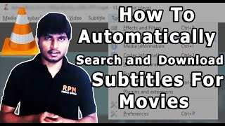 how to automatically search and download subtitles for movies in vlc player
